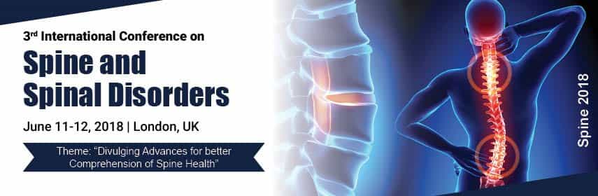 3rd International Conference on Spine and Spinal Disorders 3rd International Conference on Spine and Spinal Disorders